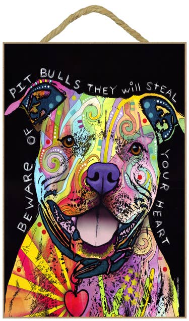 Pitbull - Beware of Pitbulls they will steal your heart 7" x 10.5" wood plaques/signs featuring the artwork of Dean Russo