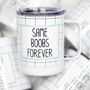 Same Boobs Forever